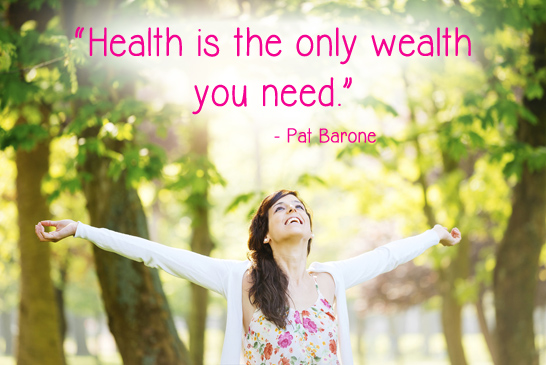 health-is-the-only-wealth-you-need-pat-barone